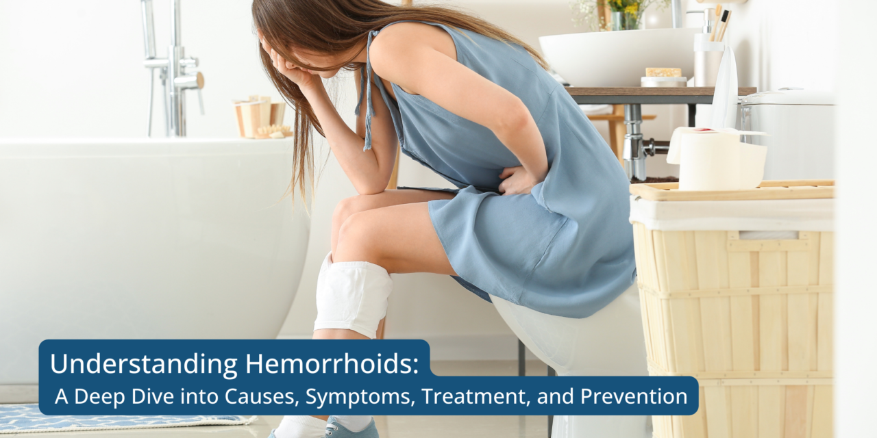 Understanding Hemorrhoids: A Deep Dive into Causes, Symptoms, Treatment, and Prevention