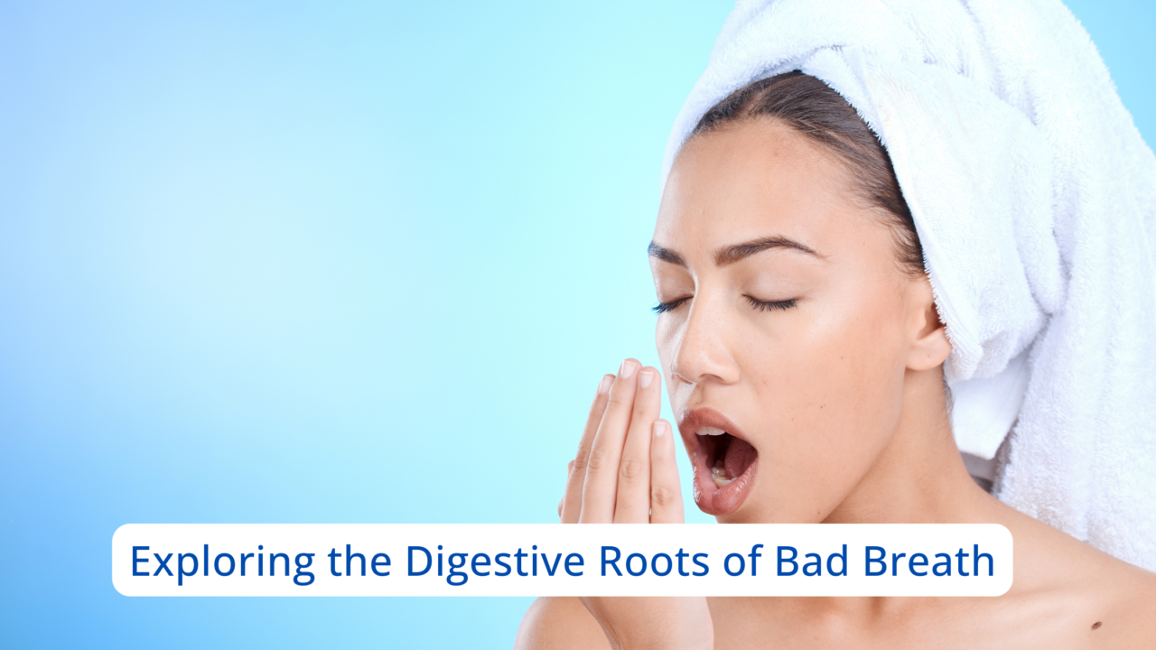 Unraveling the Digestive Roots of Halitosis: Understanding the ...